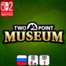Two Point Museum | Nintendo Switch 2
