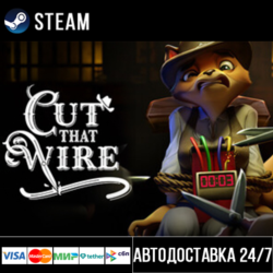 Cut That Wire СТИМ Steam Gift