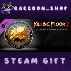 Killing Floor 2 - Ultimate Edition Upgrade DLC