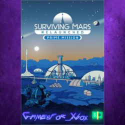 ☀️Surviving Mars Relaunched - Prime Mission XBOX DLC