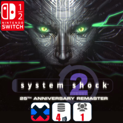 System Shock 2: 25th Anniversary Remaster | Nintendo Switch 1/2