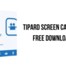 Tipard Screen Capture | лицензионный ключ код активации