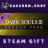 DARK SOULS III - Season Pass DLC * STEAM RU*KZ*UA*СНГ