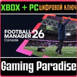 FOOTBALL MANAGER 26 ДЛЯ КОНСОЛЕЙ XBOX   PC (WIN) КЛЮЧ/К