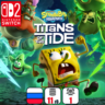 SpongeBob SquarePants: Titans of the Tide | Nintendo Switch 2