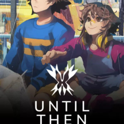 Until Then (STEAM Ключ) РФ и СНГ