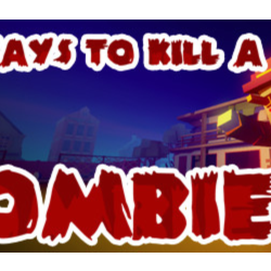 69 Ways to Kill a Zombie (STEAM KEY/REGION FREE)