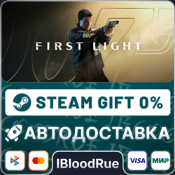 007 First Light Standard Editiion⚡️•РУ  МИР / STEAM АВТО, 0%