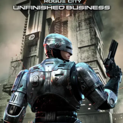RoboCop: Rogue City - Unfinished Business (STEAM) РФ