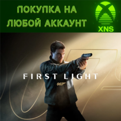 007 First Light | PC   Xbox Series|Предзаказ   БОНУСЫ на Ваш основной аккаунт
