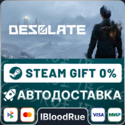 DESOLATE⚡️•РУ  МИР / STEAM АВТО, 0%
