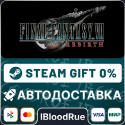 FINAL FANTASY VII REBIRTH  •KZ/UA  МИР / STEAM АВТО, 0%
