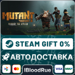 Mutant Year Zero: Road to Eden⚡️•РУ  МИР / STEAM АВТО, 