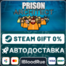 Prison Architect  •РУ  МИР / STEAM АВТО, 0%