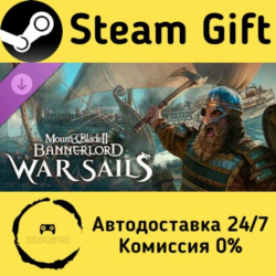🚀 Mount & Blade II: Bannerlord - War Sails 🤖 Steam Gift Россия ⚡ мгновенно
