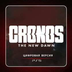🎮 Cronos: The New Dawn (2025)✨ PS5 | П2/П3