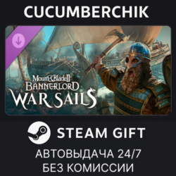 Mount & Blade II: Bannerlord - War Sails✅STEAM GIFT AUTO✅RU МИР