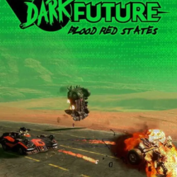 Dark Future: Blood Red States (STEAM) Регион: РФ и СНГ