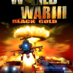 World War III: Black Gold (STEAM) Регион: РФ и СНГ