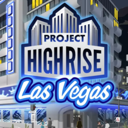 (DLC) Project Highrise: Las Vegas (STEAM) РФ и СНГ