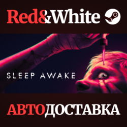 SLEEP AWAKE * STEAM RU*KZ*UA*СНГ🔥АВТОДОСТАВКА