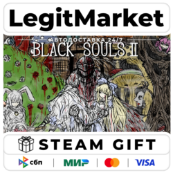 BLACK SOULS II / Steam AUTO / РУ МИР