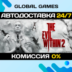 The Evil Within 2  Steam Ключ РФ СНГ