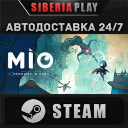 MIO: Memories in Orbit STEAM АВТОДОСТАВКА RU/KZ/UA/СНГ