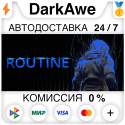 ROUTINE  ВЫБОР РЕГИОНА STEAM⚡️АВТОДОСТАВКА 💳0%