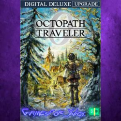 ☀️OCTOPATH TRAVELER 0 Digital Deluxe Upgrade XBOX