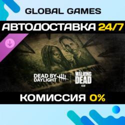 Dead by Daylight: The Walking Dead DLC STEAM 🚀АВТО