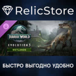 Jurassic World Evolution 3: Wetlands DLC - STEAM RU