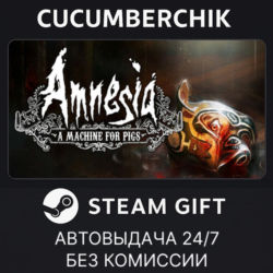 Amnesia: A Machine for Pigs✅STEAM GIFT AUTO✅RU МИР