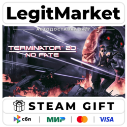 Terminator 2D: NO FATE / Steam АВТО / РУ   МИР