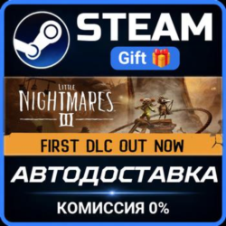 Little Nightmares III Deluxe Edition STEAM GIFT СТИМ ГИФТ ПК АВТОДОСТАВКА ПОДАРОК