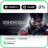 Dishonored: Death of the Outsider • РФ   МИР • АВТО