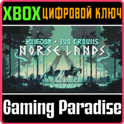 KINGDOM TWO CROWNS: NORSE LANDS XBOX   PC (WIN) КЛЮЧ/КО