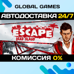 Escape Dead Island  Steam Ключ РФ СНГ