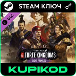 Total War: Three Kingdoms Eight Princes | STEAM