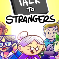 Talk to Strangers (STEAM) Регион: РФ и СНГ
