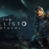 The Callisto Protocol Epic    Fresh New    Моментальная доставка