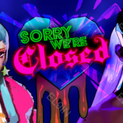 Sorry We&acute;re Closed Epic    Fresh New    Моментальная доставка