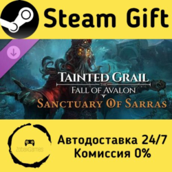🚀 Tainted Grail: The Fall of Avalon - Sanctuary of Sarras DLC 🤖 Steam Gift Россия ⚡