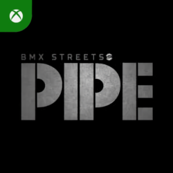 PIPE by BMX Streets Xbox