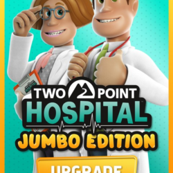✅ Two Point Hospital: JUMBO Edition Upgrade Xbox