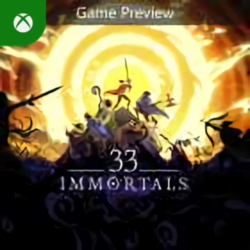 33 Immortals (Game Preview) Xbox