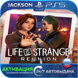 Life is Strange: Reunion (PS5) RUS | Активация✅