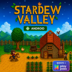 Stardew Valley (Android) — Лицензия Google Play | Общий