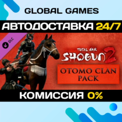 Total War: SHOGUN 2 – Otomo Clan Pack DLC STEAM   АВТО