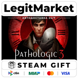 Pathologic 3 / Steam АВТО / РУ   МИР